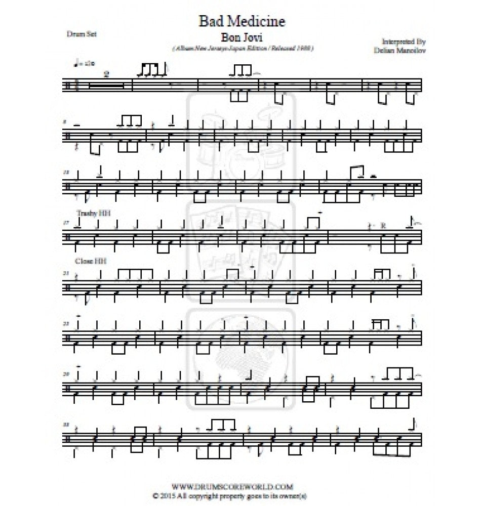 Bad Medicine - Bon Jovi - Full Drum Transcription / Drum Sheet Music - DrumScoreWorld.com