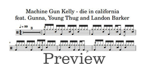 Die in California - Machine Gun Kelly - Full Drum Transcription / Drum Sheet Music - DrumonDrummer