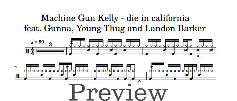 Die in California - Machine Gun Kelly - Full Drum Transcription / Drum Sheet Music - DrumonDrummer