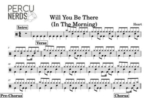 Will You Be There (In the Morning) - Heart - Full Drum Transcription / Drum Sheet Music - Percunerds Transcriptions