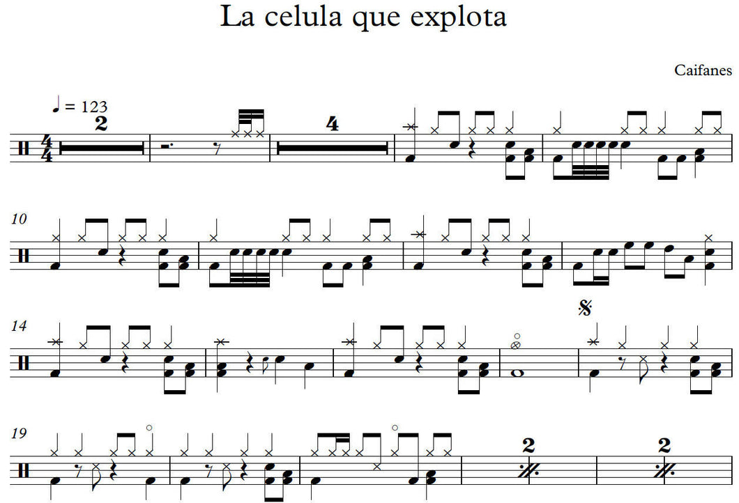 La Celula que Explota - Caifanes - Full Drum Transcription / Drum Sheet Music - Leo Alvarado