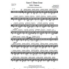 Since U Been Gone - Kelly Clarkson - Full Drum Transcription / Drum Sheet Music - DrumScoreWorld.com