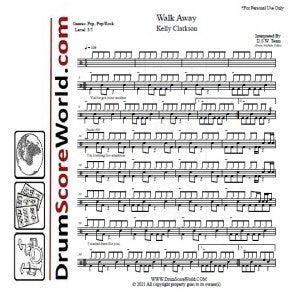 Walk Away - Kelly Clarkson - Full Drum Transcription / Drum Sheet Music - DrumScoreWorld.com