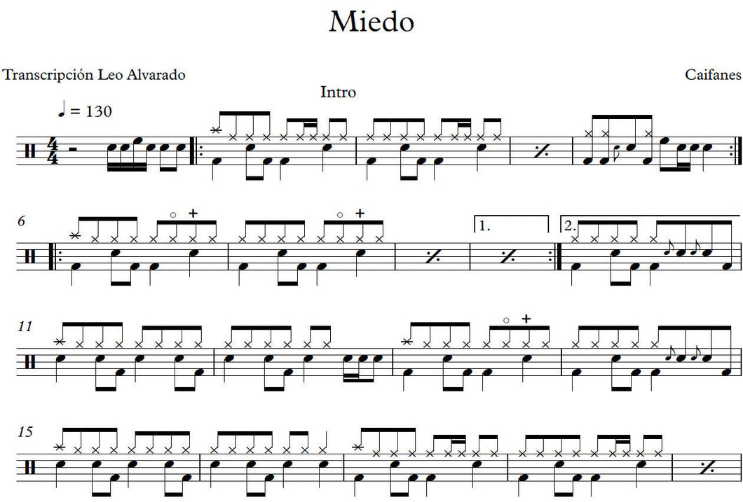 Miedo - Caifanes - Full Drum Transcription / Drum Sheet Music - Leo Alvarado