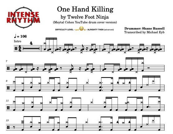 One Hand Killing (Meytal Cohen YouTube Drum Cover) - Twelve Foot Ninja - Full Drum Transcription / Drum Sheet Music - Intense Rhythm Drum Studios