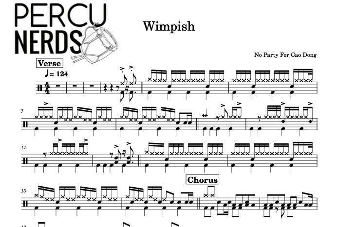 Wimpish (爛泥 Làn ní) - No Party for Cao Dong (草東沒有派對) - Full Drum Transcription / Drum Sheet Music - Percunerds Transcriptions