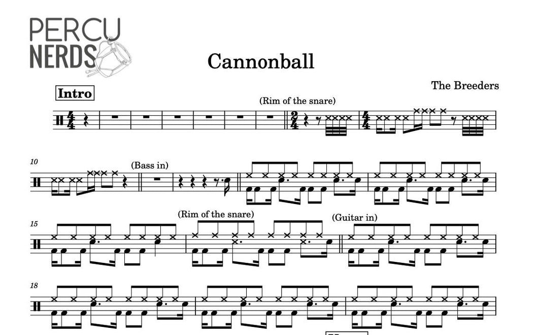 Cannonball - The Breeders - Full Drum Transcription / Drum Sheet Music - Percunerds Transcriptions