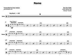 Name - Goo Goo Dolls - Full Drum Transcription / Drum Sheet Music - Jaslow Drum Sheets