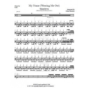 My Name (Wearing Me Out) - Shinedown - Full Drum Transcription / Drum Sheet Music - DrumScoreWorld.com