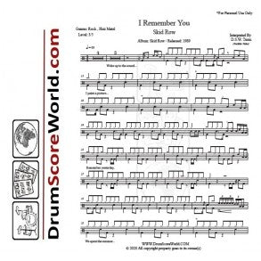 I Remember You - Skid Row - Full Drum Transcription / Drum Sheet Music - DrumScoreWorld.com