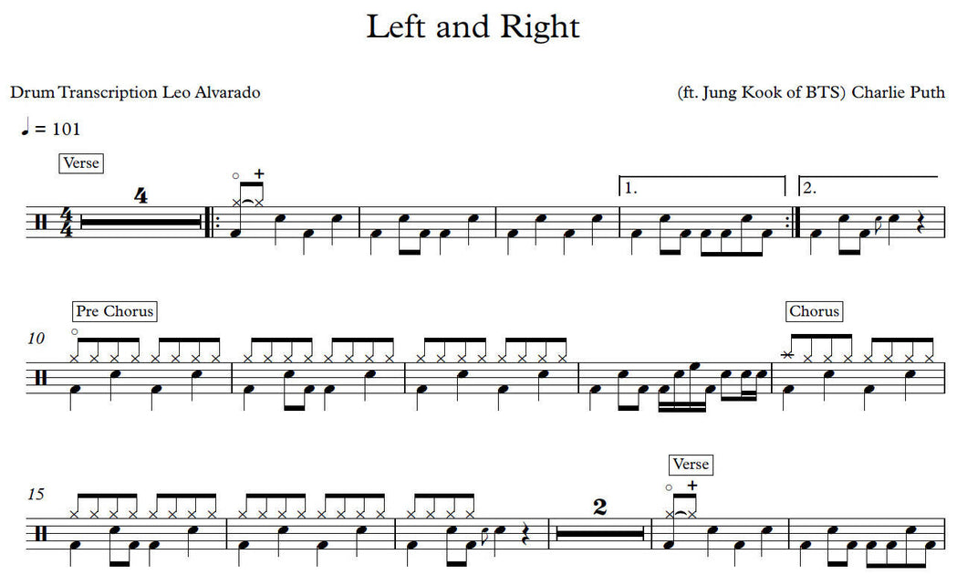 Left and Right - (feat. Jung Kook of BTS ) - Charlie Puth - Full Drum Transcription / Drum Sheet Music - Leo Alvarado