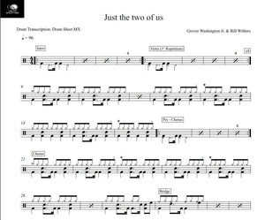 Just the Two of Us (feat. Bill Withers) - Grover Washington, Jr. - Full Drum Transcription / Drum Sheet Music - Drum Sheet MX