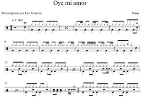 Oye Mi Amor - Maná - Full Drum Transcription / Drum Sheet Music - Leo Alvarado