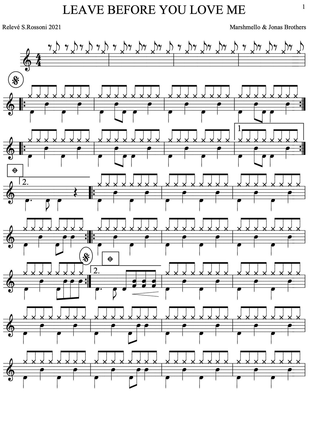 Leave Before You Love Me - Marshmello & Jonas Brothers - Full Drum Transcription / Drum Sheet Music - Rossoni