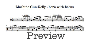 Born with Horns - Machine Gun Kelly - Full Drum Transcription / Drum Sheet Music - DrumonDrummer