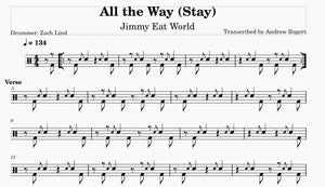 All the Way (Stay) - Jimmy Eat World - Full Drum Transcription / Drum Sheet Music - Andrew Bogert