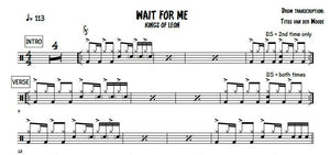 Wait for Me - Kings of Leon - Full Drum Transcription / Drum Sheet Music - Titus van der Woude