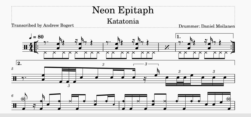 Neon Epitaph - Katatonia - Full Drum Transcription / Drum Sheet Music - Andrew Bogert