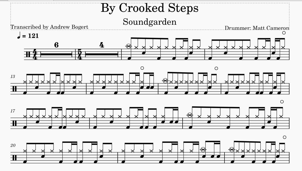 By Crooked Steps - Soundgarden - Full Drum Transcription / Drum Sheet Music - Andrew Bogert