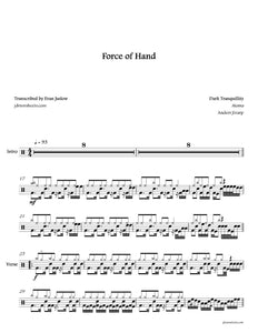 Force of Hand - Dark Tranquillity - Full Drum Transcription / Drum Sheet Music - Jaslow Drum Sheets