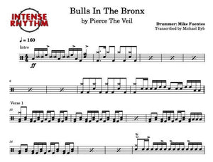 Bulls in the Bronx - Pierce the Veil - Full Drum Transcription / Drum Sheet Music - Intense Rhythm Drum Studios