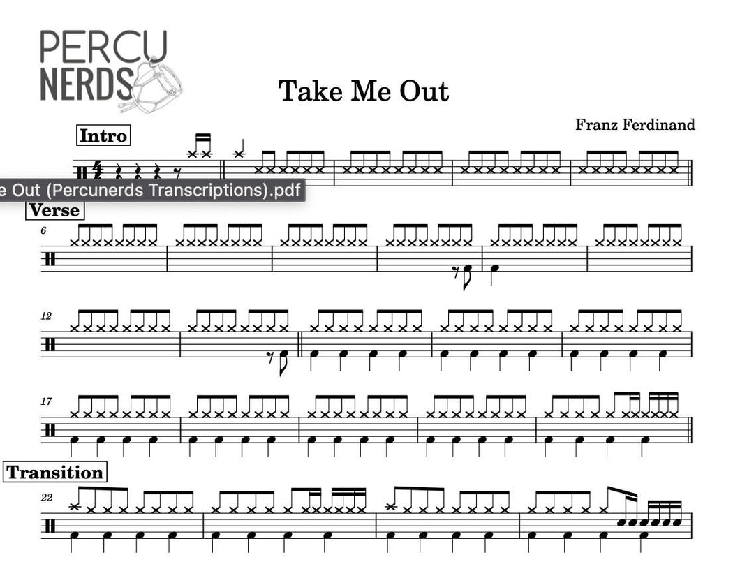 Take Me Out - Franz Ferdinand - Full Drum Transcription / Drum Sheet Music - Percunerds Transcriptions