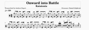 Onward into Battle - Katatonia - Full Drum Transcription / Drum Sheet Music - Andrew Bogert