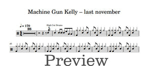 Last November - Machine Gun Kelly - Full Drum Transcription / Drum Sheet Music - DrumonDrummer